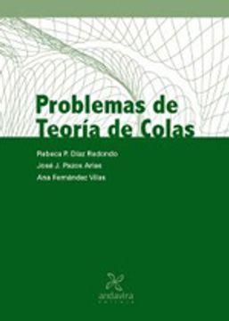 Soluciones efectivas para problemas de teoría de colas Problemas de teoria de colas