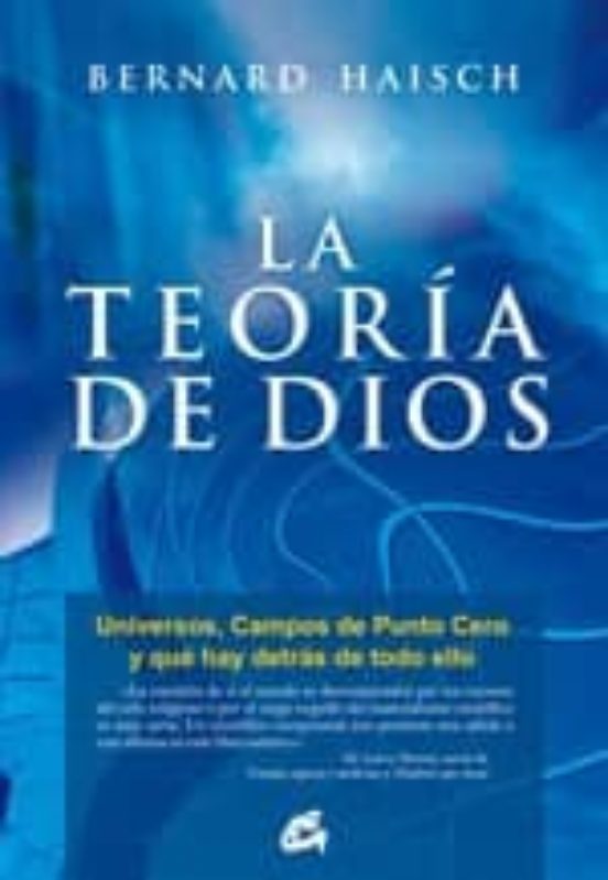 La teoria de dios bernard haisch