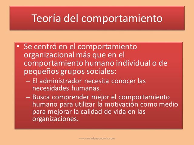 Caracteristicas de la teoria del comportamiento de la administracion_teoria_online